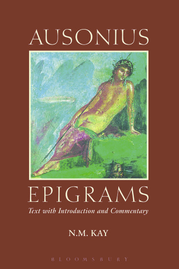 Ausonius: Epigrams - Bloomsbury Publishing