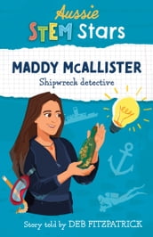 Aussie STEM Stars: Maddy McAllister