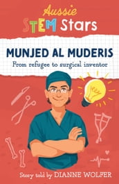Aussie STEM Stars: Munjed Al Muderis