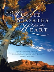 Aussie Stories for the Heart