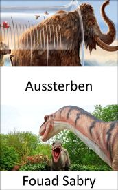 Aussterben