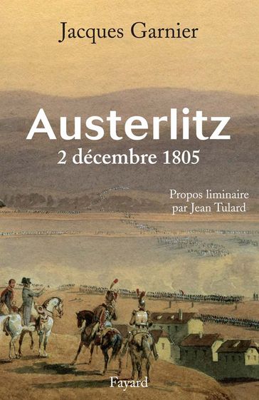 Austerlitz - Jacques Garnier