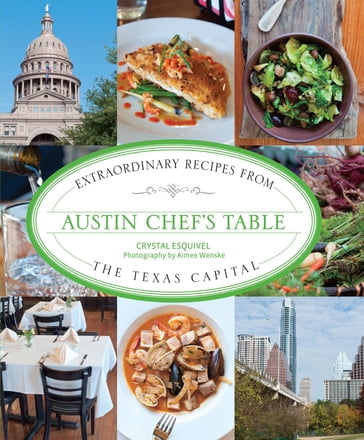 Austin Chef's Table - Crystal Esquivel