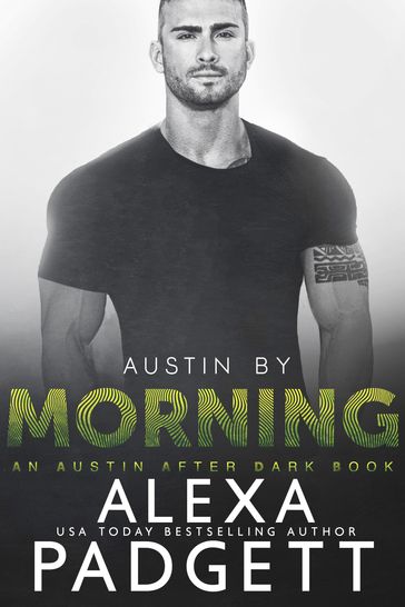 Austin by Morning - Alexa Padgett