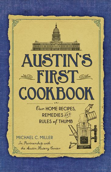 Austin's First Cookbook - Michael C. Miller