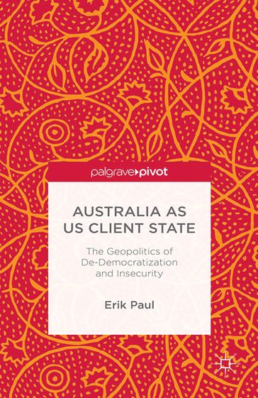 Australia as US Client State - E. Paul