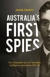 Australia s First Spies