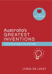 Australia s Greatest Inventions: From boomerangs to the Hills Hoist