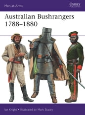 Australian Bushrangers 17881880