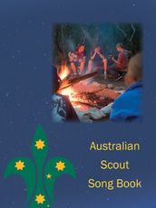 Australian Scout Song Book