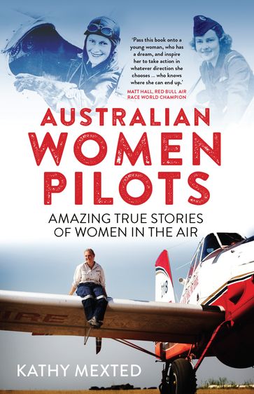 Australian Women Pilots - Kathy Mexted