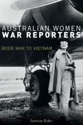 Australian Women War Reporters