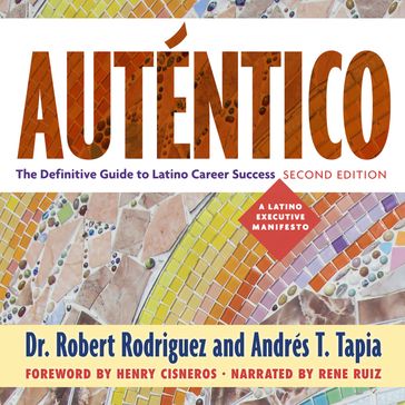 Auténtico, Second Edition - Robert Rodriguez - Andrés T. Tapia