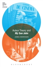 Auteur Theory and My Son John