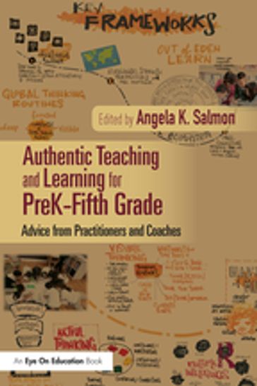 Authentic Teaching and Learning for PreKFifth Grade