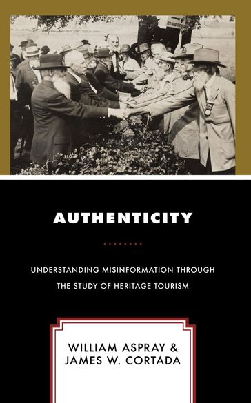 Authenticity - William Aspray - James W. Cortada