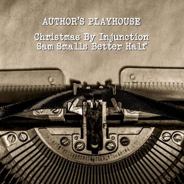 Author's Playhouse - Volume 1 - O. Henry - Eric Knight