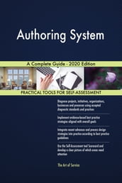 Authoring System A Complete Guide - 2020 Edition