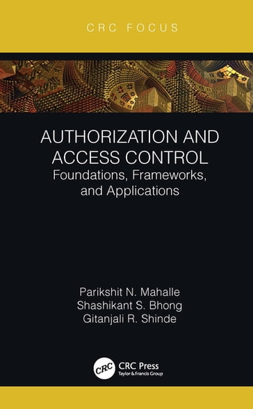 Authorization and Access Control - Parikshit N. Mahalle - Shashikant S. Bhong - Gitanjali R. Shinde