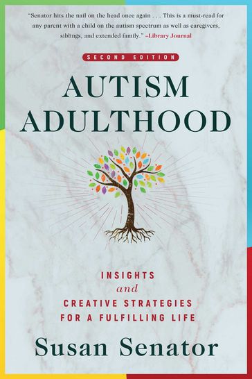 Autism Adulthood - Susan Senator