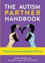 Autism Partner Handbook, The