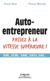 Auto-entrepreneur passez à la vitesse supérieure !