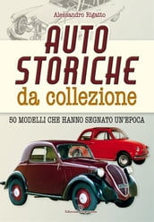 Auto storiche da collezione