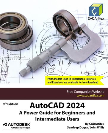 AutoCAD 2024: A Power Guide for Beginners and Intermediate Users - Sandeep Dogra