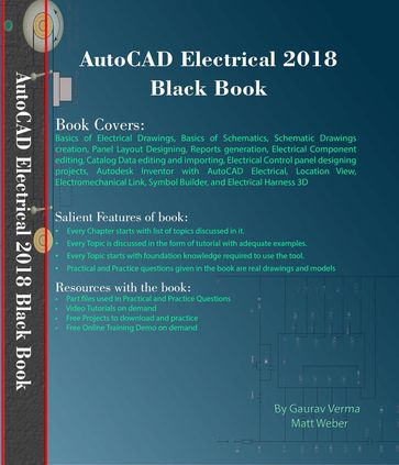 AutoCAD Electrical 2018 Black Book - Gaurav Verma - Matt Weber