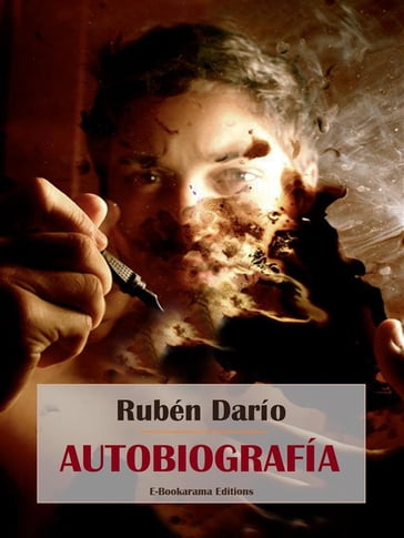 Autobiografía - Rubén Darío