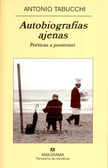 Autobiografías ajenas - Antonio Tabucchi