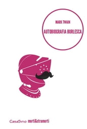 Autobiografia Burlesca