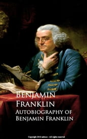 Autobiography of Benjamin Franklin