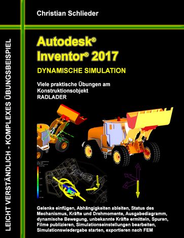 Autodesk Inventor 2017 - Dynamische Simulation - Christian Schlieder