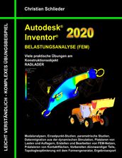 Autodesk Inventor 2020 - Belastungsanalyse (FEM)