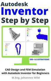Autodesk Inventor Step by Step
