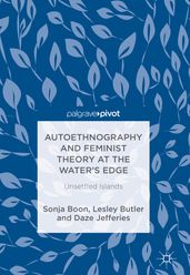 Autoethnography and Feminist Theory at the Water s Edge