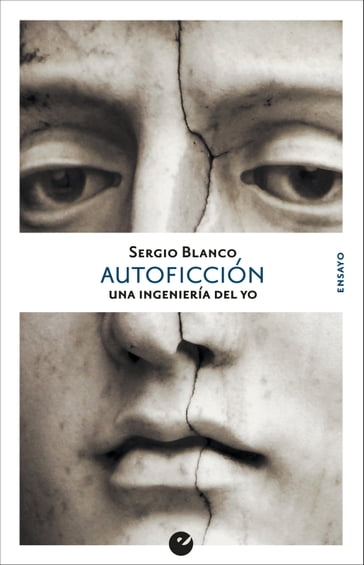 Autoficción - Sergio Blanco