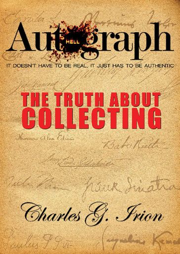 Autograph Hell - Charles G. Irion