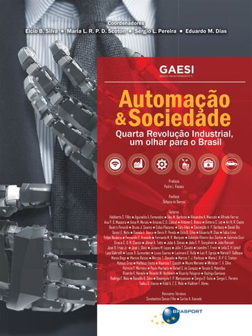 Automação & Sociedade - Eduardo Mario Dias - Elcio Brito da Silva - Maria Lídia Rebello Pinho Dias Scoton - Sergio Luiz Pereira