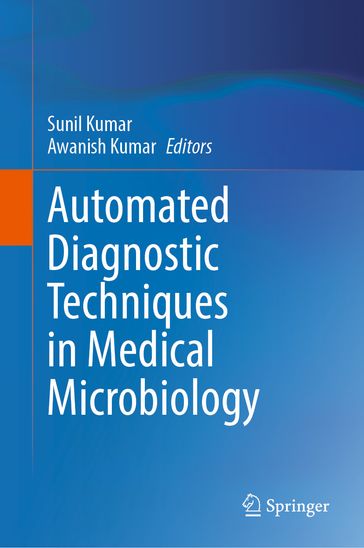 Automated Diagnostic Techniques in Medical Microbiology