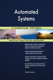 Automated Systems A Complete Guide - 2020 Edition