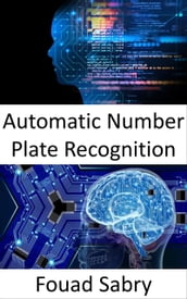 Automatic Number Plate Recognition