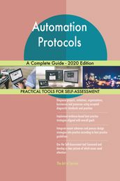 Automation Protocols A Complete Guide - 2020 Edition