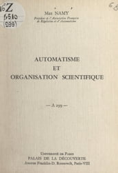 Automatisme et organisation scientifique