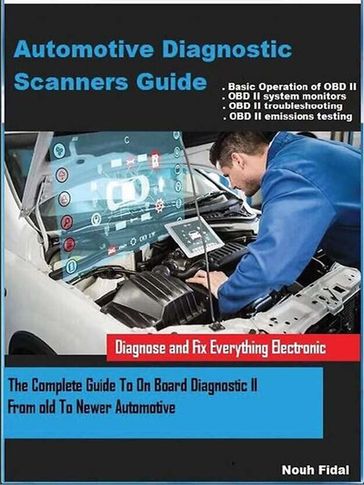 Automotive Diagnostic Scanners Guide - Radolf Noah Fidal