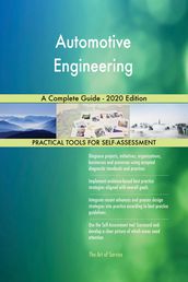 Automotive Engineering A Complete Guide - 2020 Edition