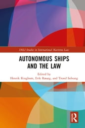 Autonomous Ships and the Law