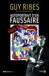 Autoportrait d un faussaire