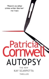 Autopsy (The Scarpetta Series Book 25)